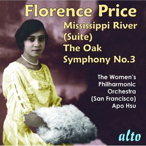 Women's Philharmonic San Francisco Bay - Florence Price; Symphony No. 3,